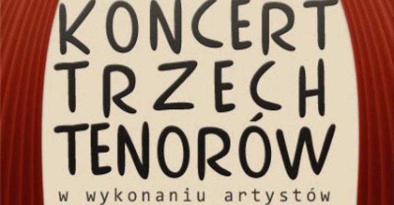 TRZECH TENORÓW został przeniesiony na 6 listopada 2011 r.