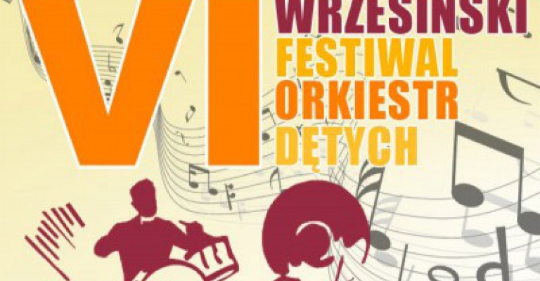 VI WRZESIŃSKI FESTIWAL ORKIESTR DĘTYCH 2011