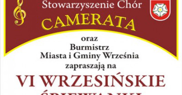 VI Wrzesińskie Śpiewanki.