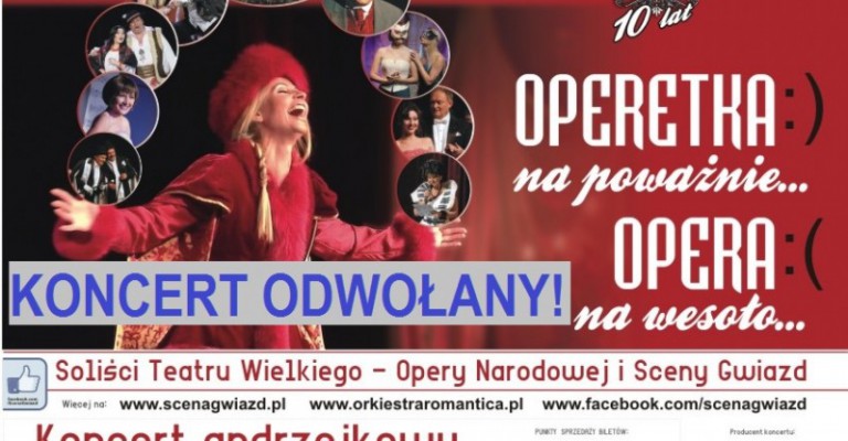 Operetka na poważnie, operetka na wesoło" ZOSTAŁ ODWOŁANY!