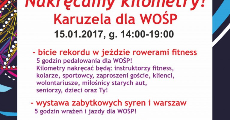 Nakręcamy kilometry!  Karuzela dla WOŚP 