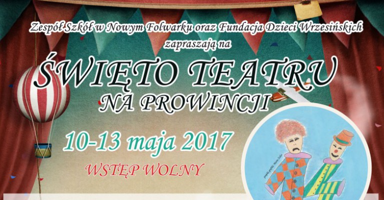 Święto Teatru na Prowincji 2017 