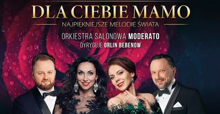 Koncert „DLA CIEBIE MAMO”