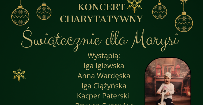 Koncert charytatywny - Świątecznie dla Marysi