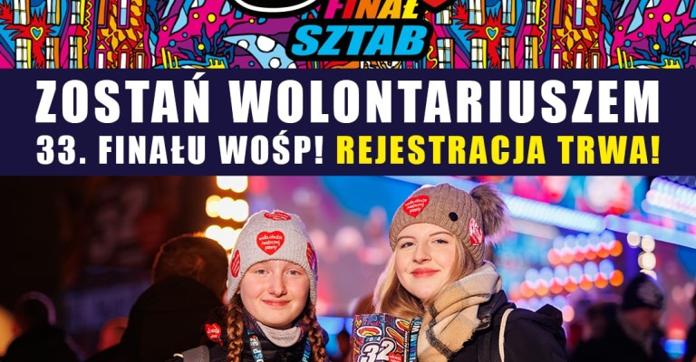 Rejestracji wolontariuszy na 33. Finał WOŚP