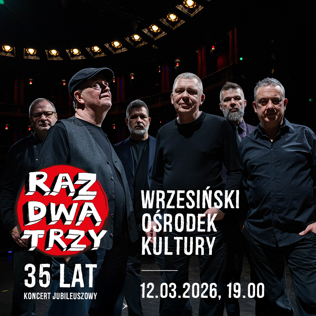 RAZ DWA TRZY koncert - plakat