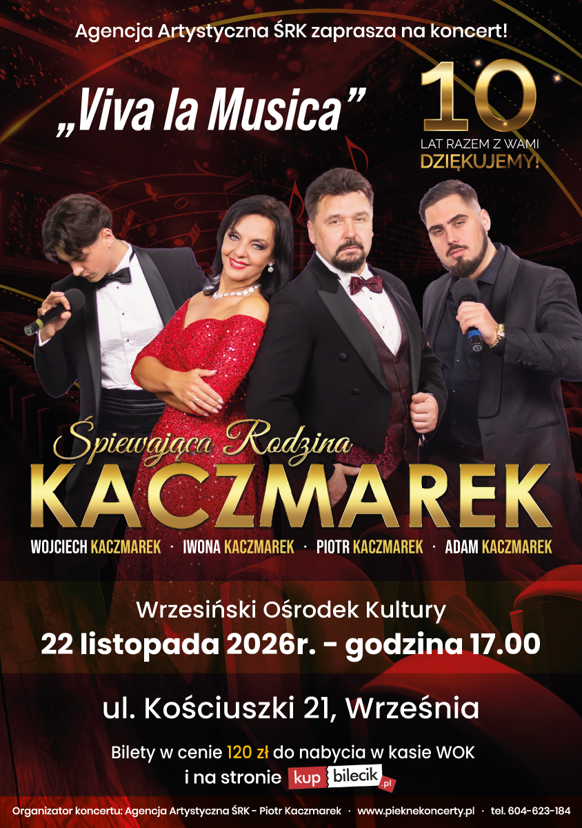 22.11.2026  r. godz. 17:00 Śpiewająca Rodzina Kaczmarków - plakat informacyjny